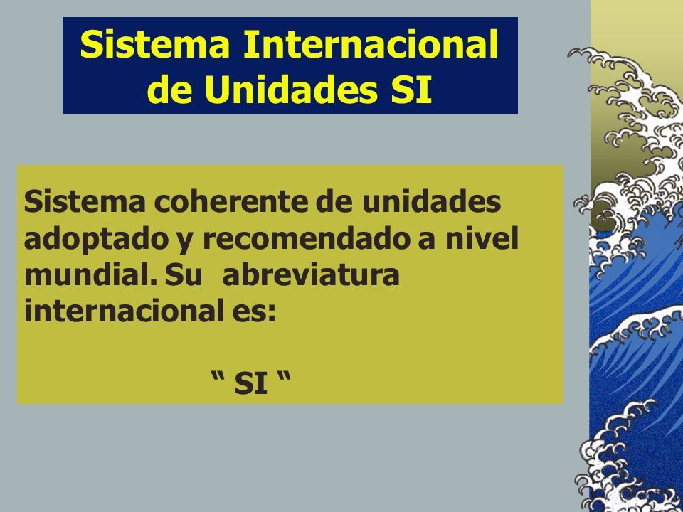 La Medida Y El Sistema Internacional De Unidades Si Ppt Descargar