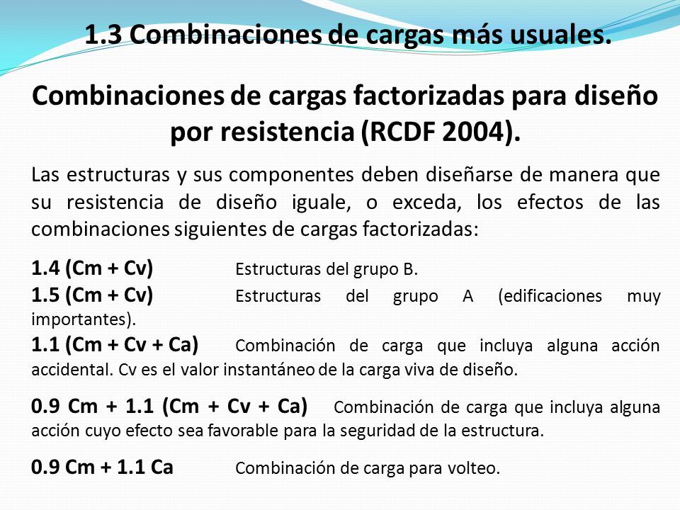 M. C. Tomás Amateco Reyes Mayo De I. CARGAS EN LA ESTRUCTURA 1.1 ...