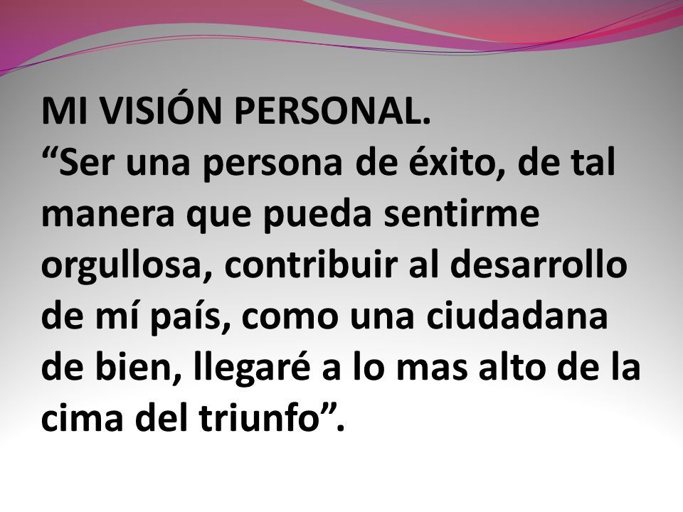 Como Definir Tu Misión O Visión Personal. Es Común Que Visualicemos Un ...