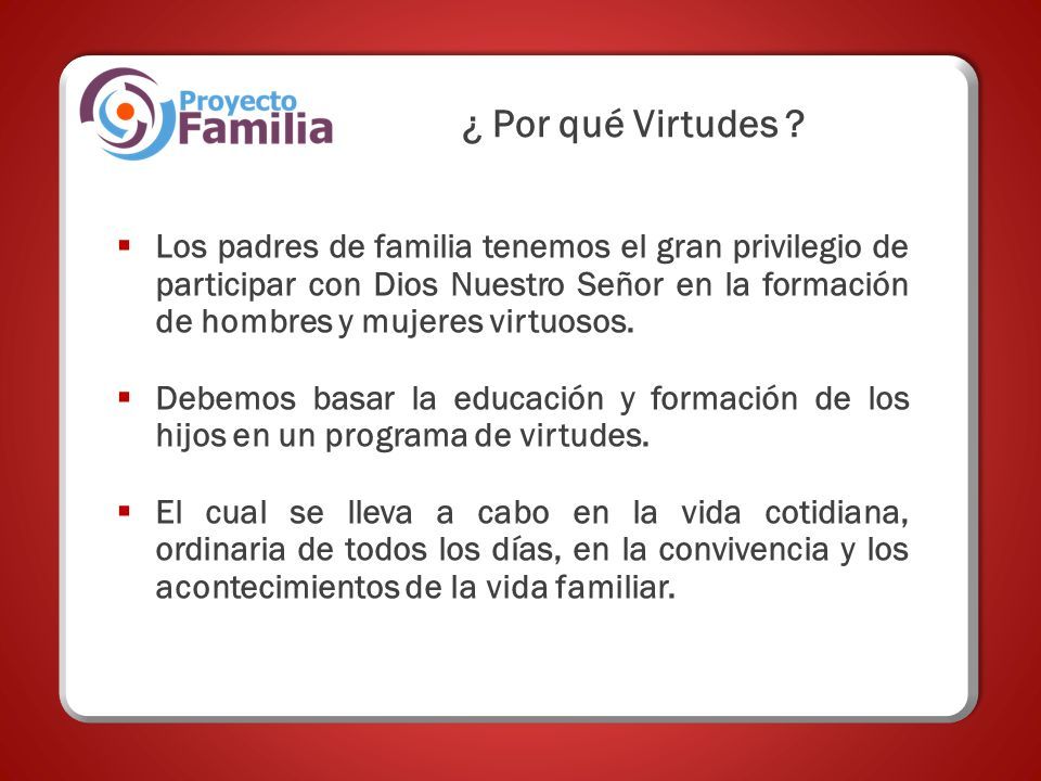 Formación Eficaz Familia Escuela De Virtudes Humanas Ppt Descargar