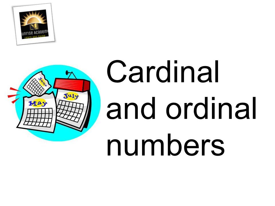 cardinal-and-ordinal-numbers-cardinal-numbers-we-use-cardinal-numbers