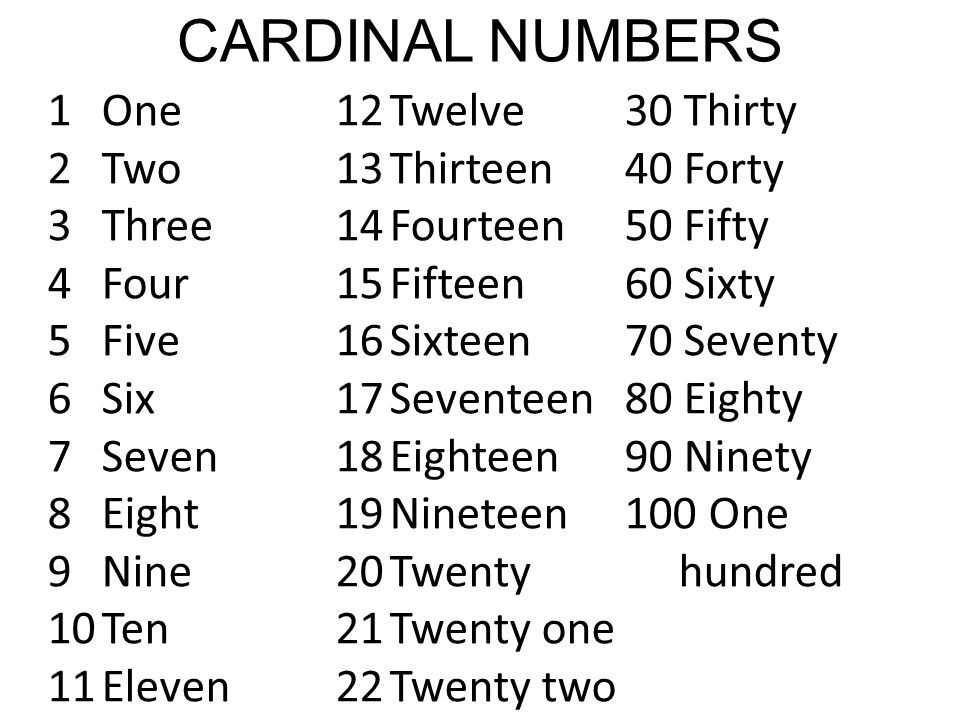 Cardinal and ordinal numbers. CARDINAL NUMBERS We use cardinal numbers ...
