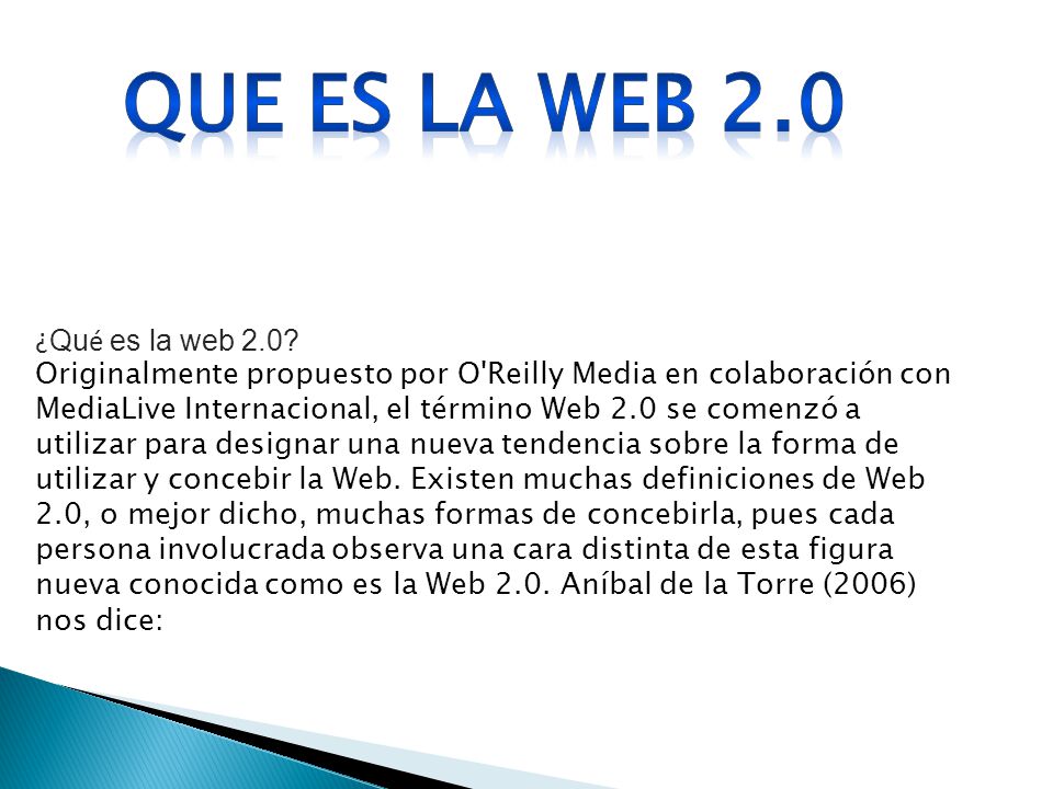 ¿ Qu é es la web 2.0.