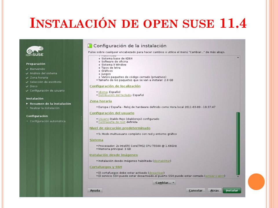 I NSTALACIÓN DE OPEN SUSE 11.4