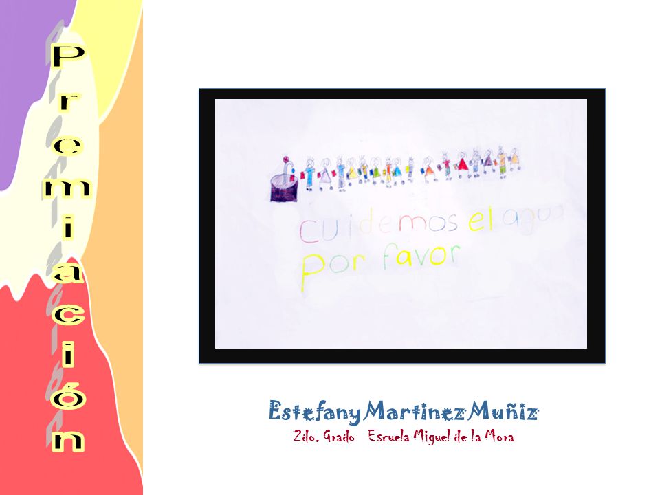 Estefany Martinez Muñiz 2do. Grado Escuela Miguel de la Mora