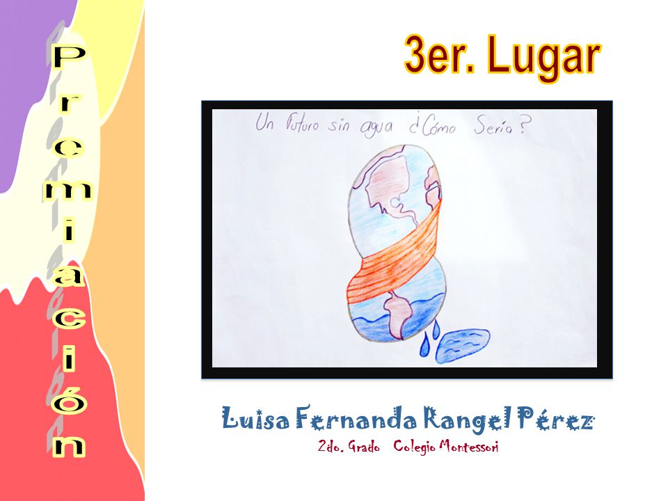 Luisa Fernanda Rangel Pérez 2do. Grado Colegio Montessori