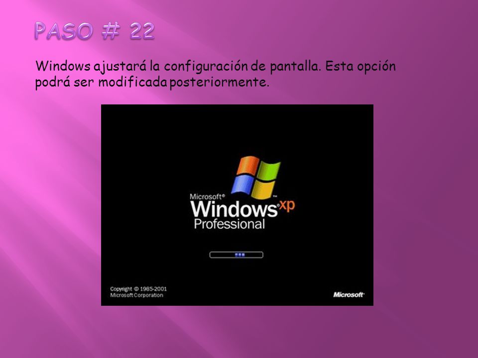 Windows ajustará la configuración de pantalla. Esta opción podrá ser modificada posteriormente.
