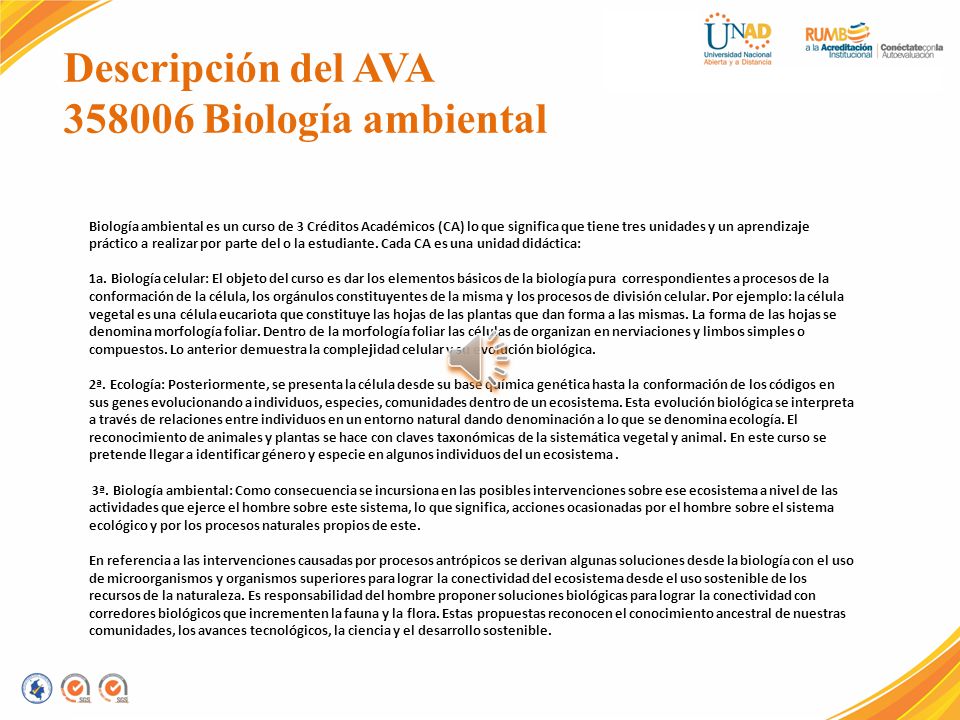 Presentación del AVA Biología ambiental Descripción del AVA 2.