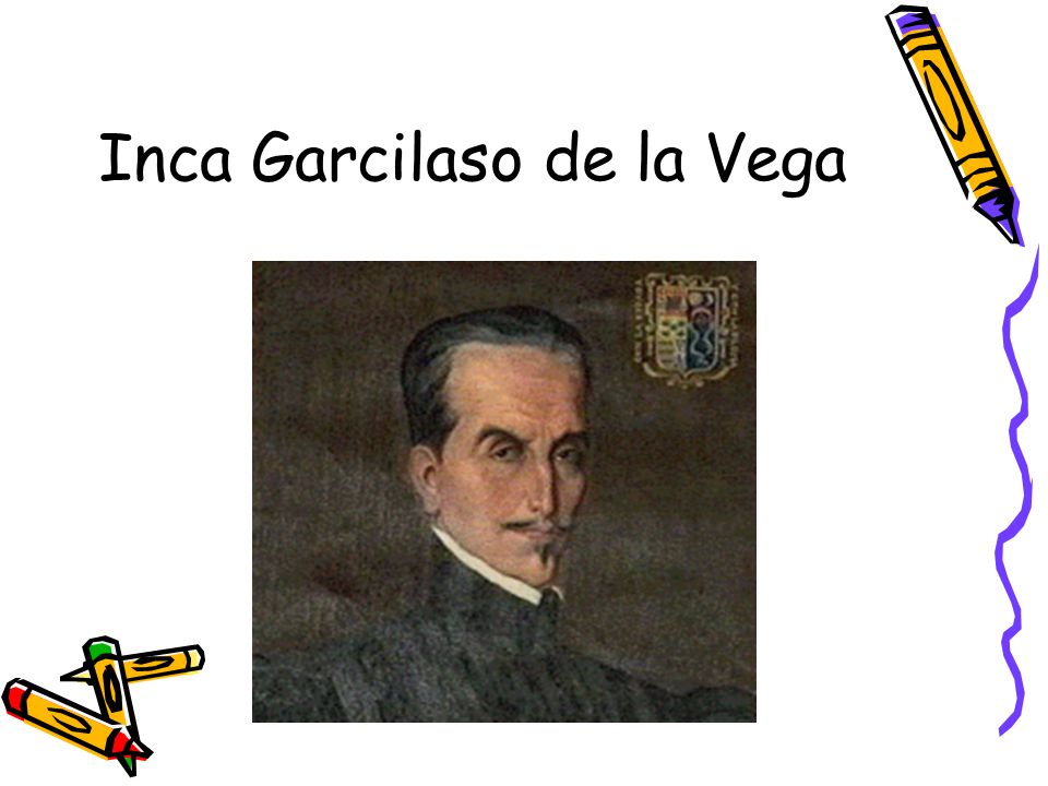 Inca Garcilaso de la Vega