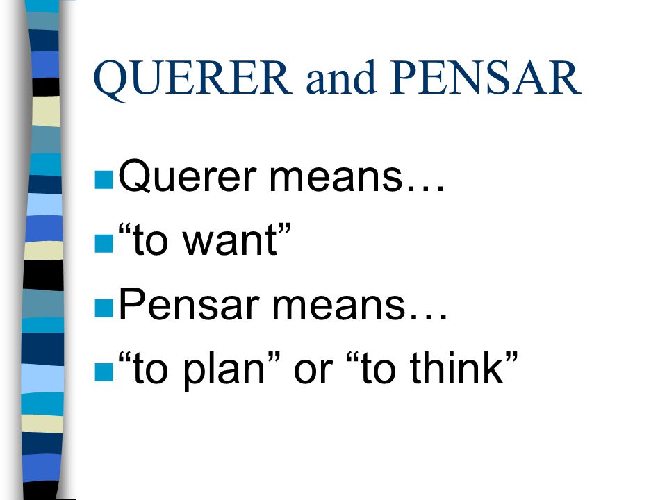PREFERIR n Here we will learn the verb PREFERIR, which means to prefer. n But before we do, let’s look at 2 other verbs like PREFERIR.