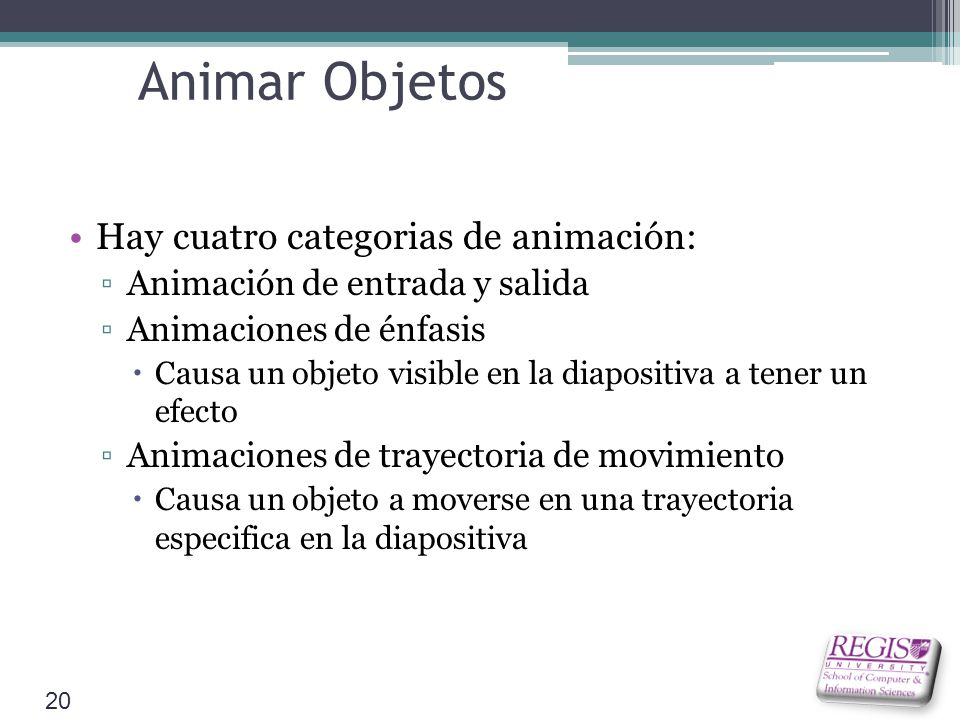 Animar Objetos Hay cuatro categorias de animación: ▫Animación de entrada y salida ▫Animaciones de énfasis  Causa un objeto visible en la diapositiva a tener un efecto ▫Animaciones de trayectoria de movimiento  Causa un objeto a moverse en una trayectoria especifica en la diapositiva 20