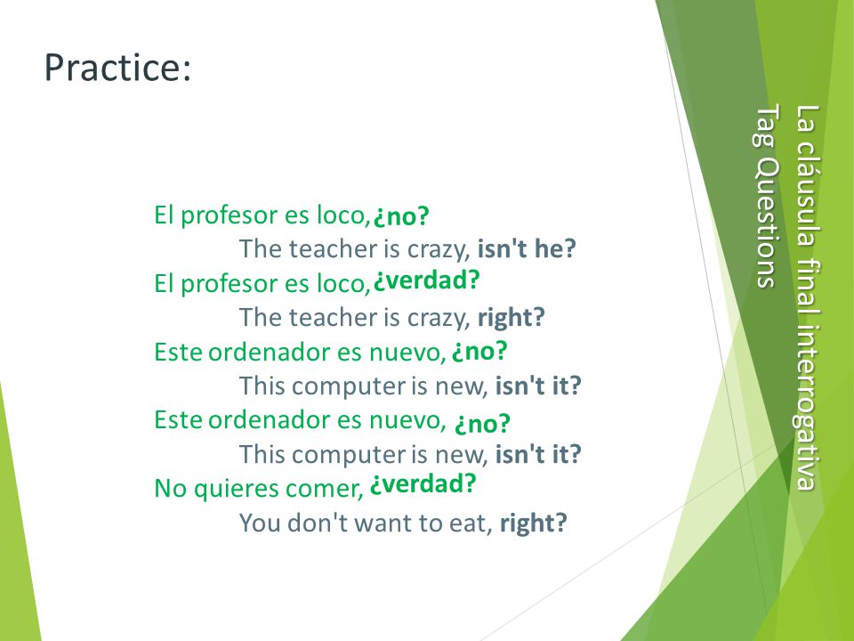 El profesor es loco, The teacher is crazy, isn t he.