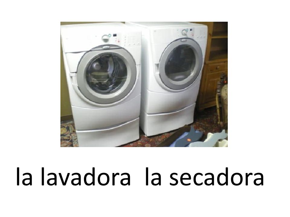 la lavadora la secadora