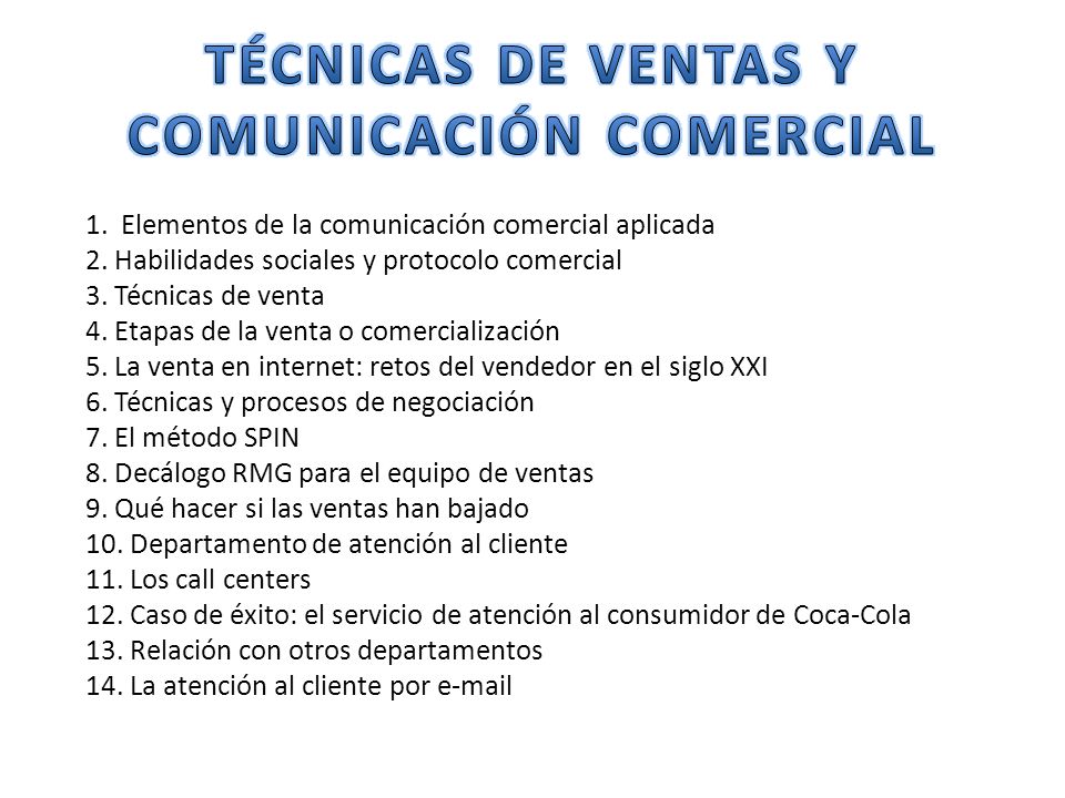 1. Elementos de la comunicación comercial aplicada 2.