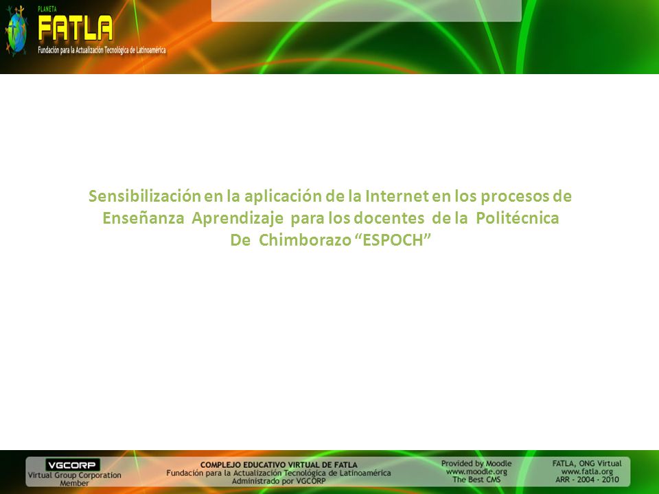 Sensibilización en la aplicación de la Internet en los procesos de Enseñanza Aprendizaje para los docentes de la Politécnica De Chimborazo ESPOCH