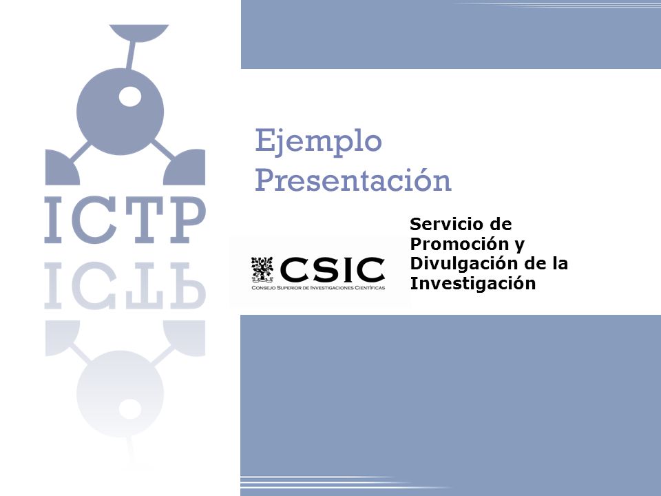Ejemplo Presentación Eva Carbonero, Victoria Sánchez Servicio de Promoción y Divulgación de la Investigación