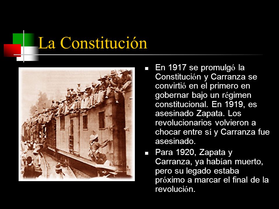 La Constitución En 1917 se promulg ó la Constituci ó n y Carranza se convirti ó en el primero en gobernar bajo un r é gimen constitucional.