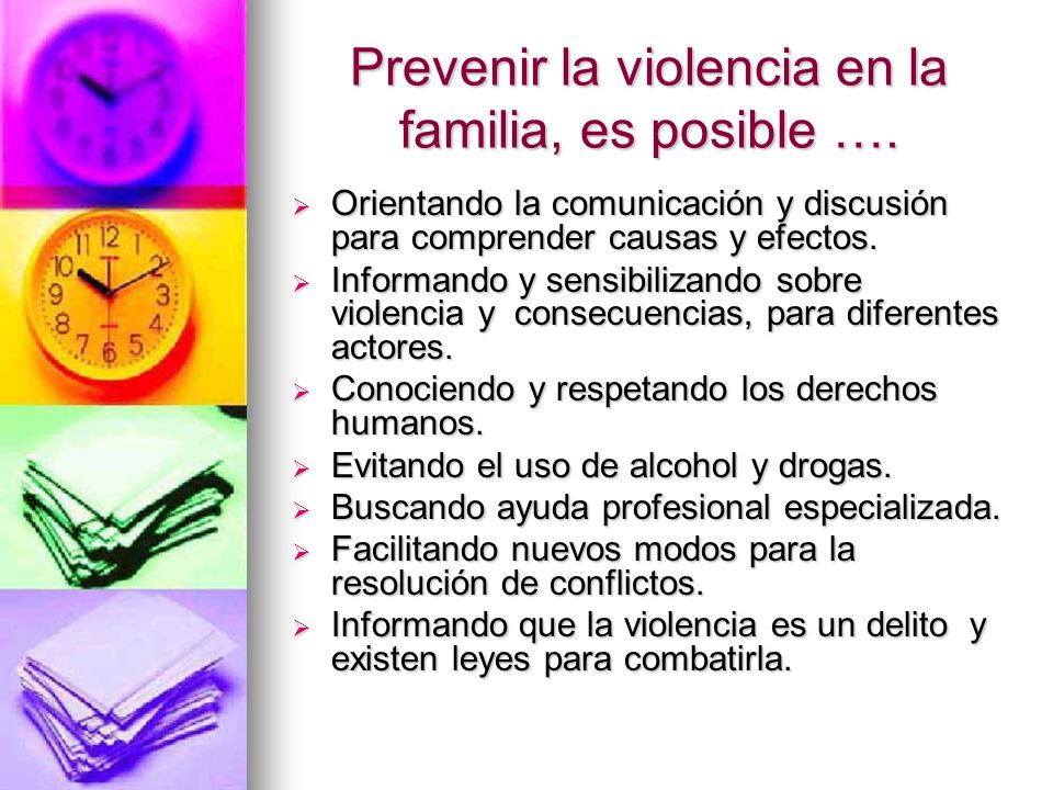 Prevenir la violencia en la familia, es posible ….