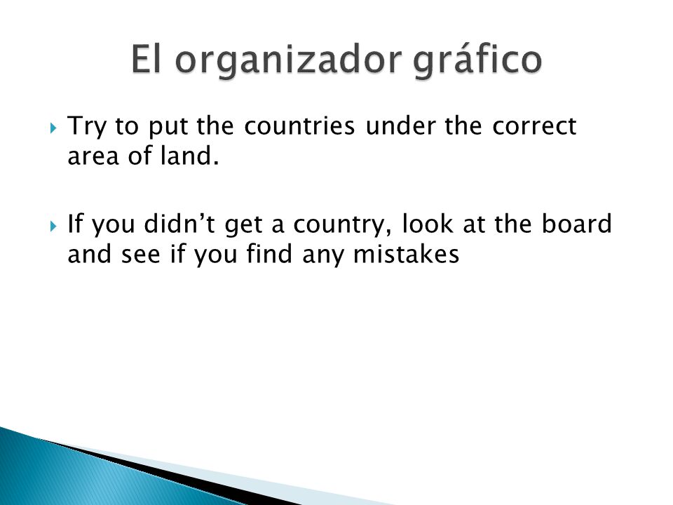  Try to put the countries under the correct area of land.