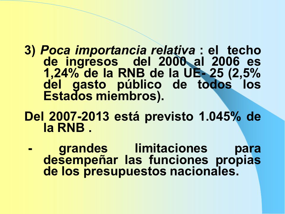 El Presupuesto De La UE El Presupuesto De La UE Prof. Rafael Bonete ...