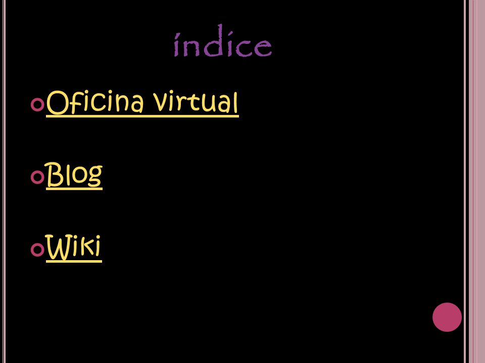 Oficina virtual Blog Wiki
