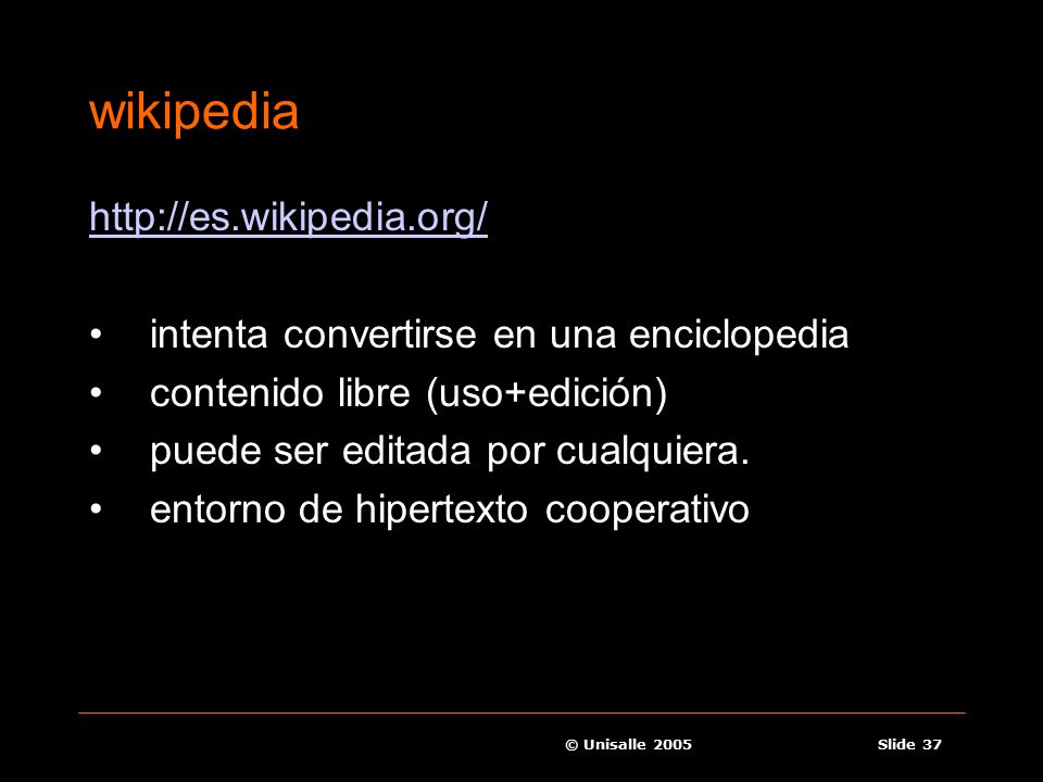 © Unisalle 2005Slide 1 EL USO DE INTERNET COMO HERRAMIENTA PARA ...