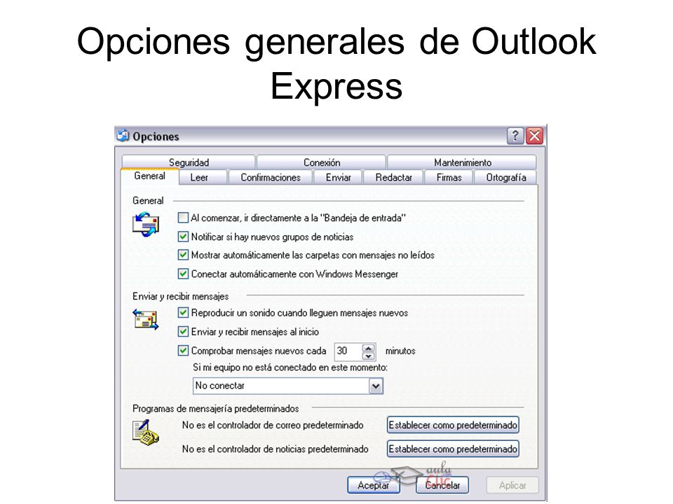 Opciones generales de Outlook Express