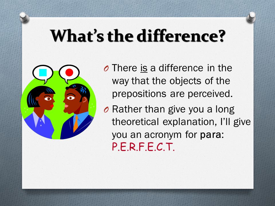 O You’ve probably noticed that there are two ways to express for in Spanish: O Por O Para O In this slide show, we’ll look at how these two prepositions are used.