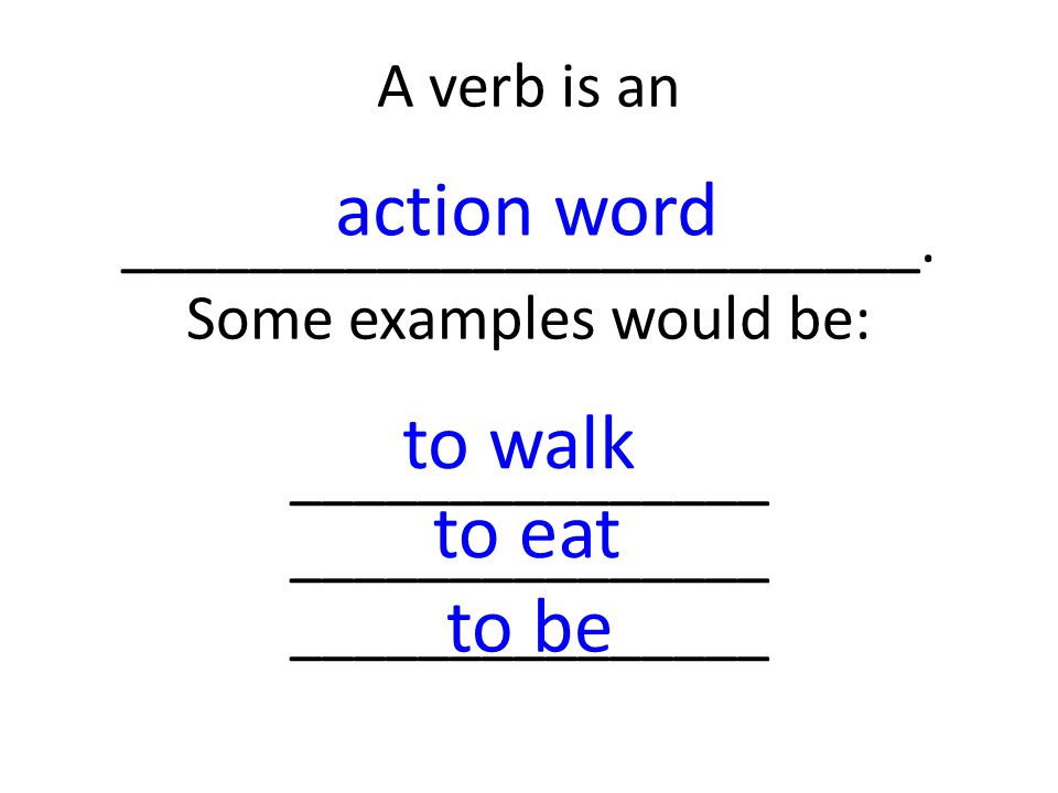 A verb is an _________________________.