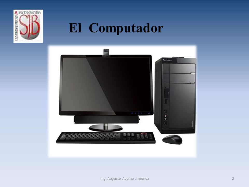 2 El Computador