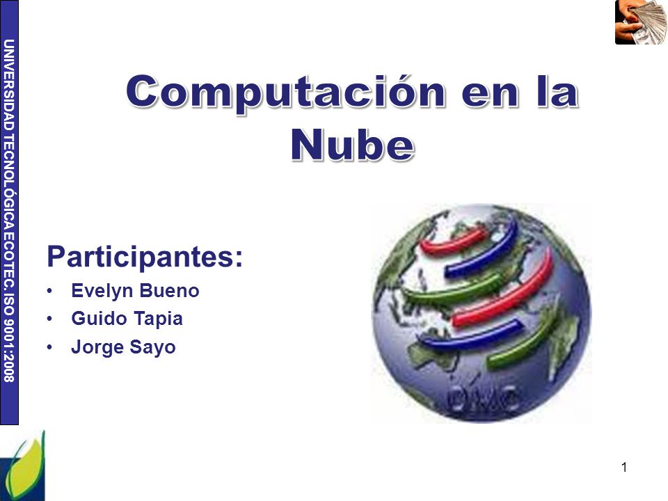 UNIVERSIDAD TECNOLÓGICA ECOTEC. ISO 9001: Participantes: Evelyn Bueno Guido Tapia Jorge Sayo