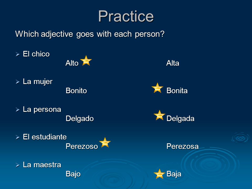 Practice Which adjective goes with each person.