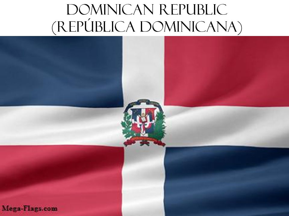 Dominican Republic (República Dominicana)