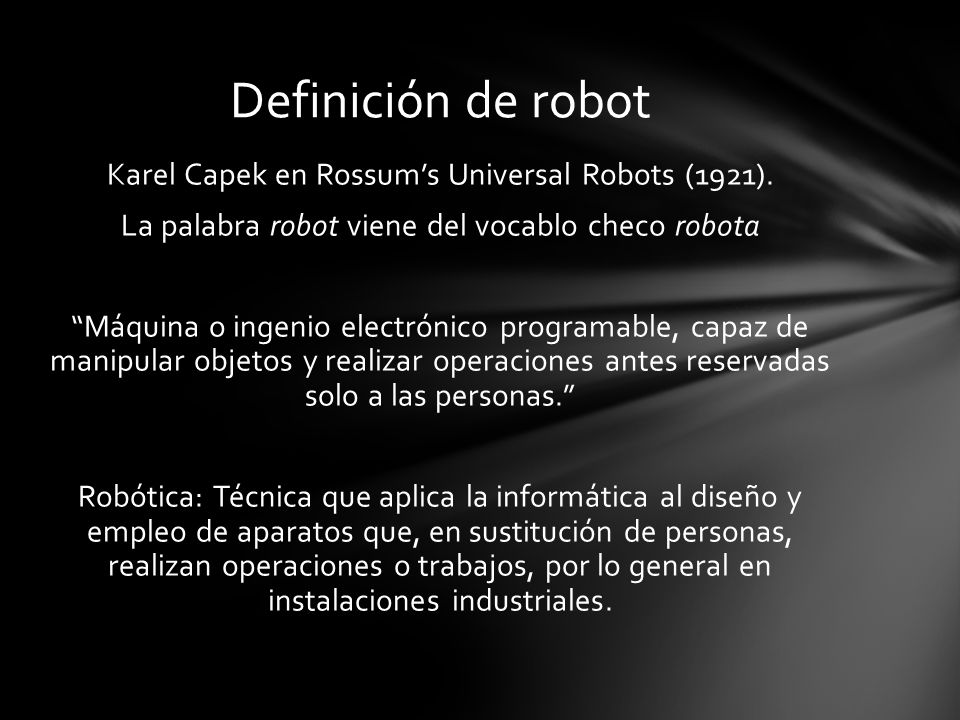 Karel Capek en Rossum’s Universal Robots (1921).
