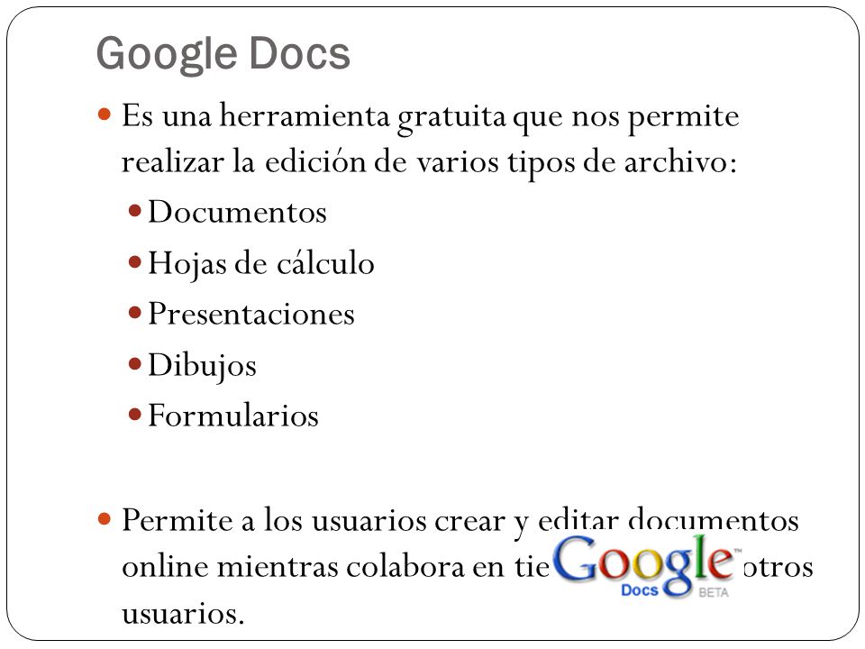 Herramientas colaborativas Servicios para compartir archivos: Zoho ThinkFree Dropbox Google Docs