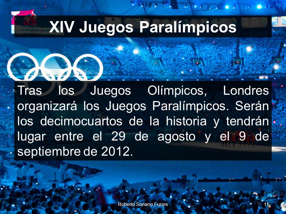 XIV Juegos Paralímpicos Tras los Juegos Olímpicos, Londres organizará los Juegos Paralímpicos.