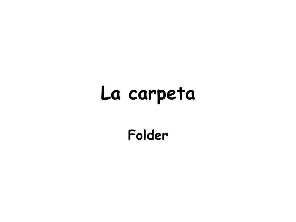 La carpeta Folder