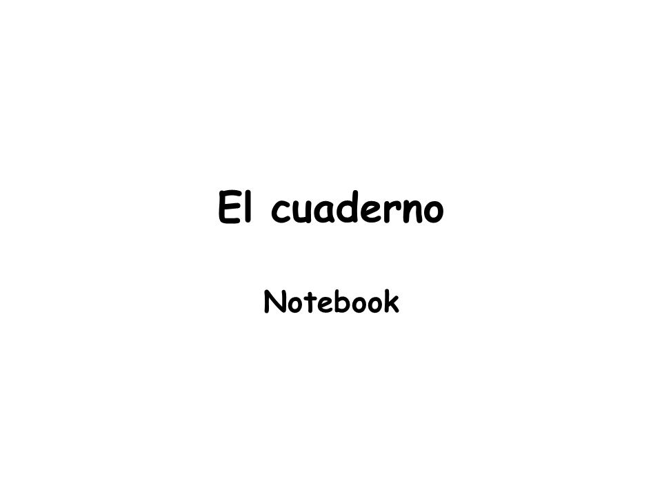 El cuaderno Notebook