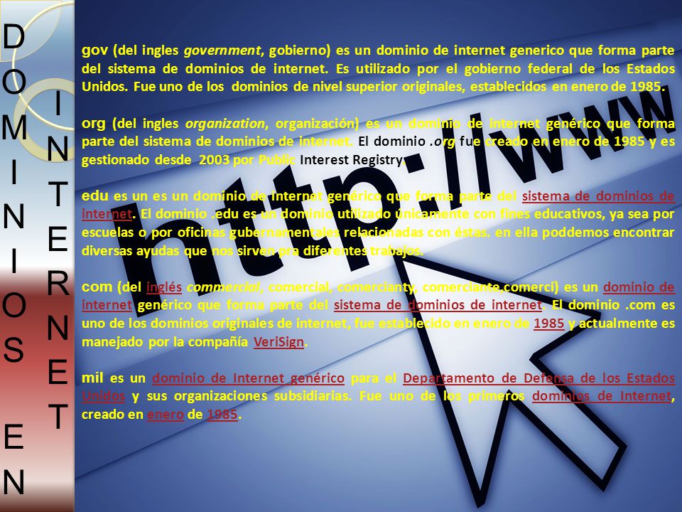 gov (del ingles government, gobierno) es un dominio de internet generico que forma parte del sistema de dominios de internet.