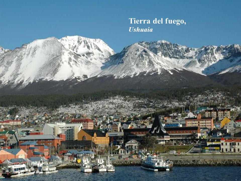Tierra del Fuego, Ushuaia