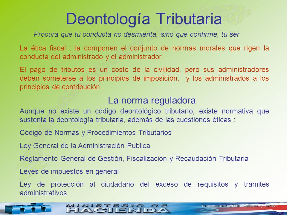 Presentación Por C P Lic Guillermo Ly Jiménez La Deontología