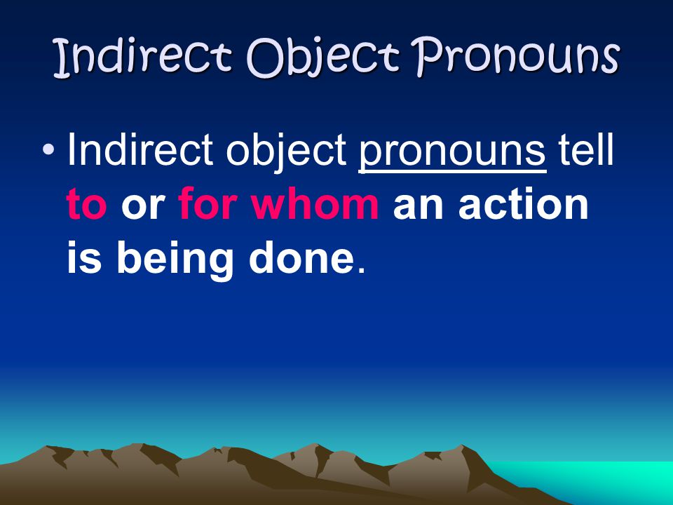Indirect Object Pronouns