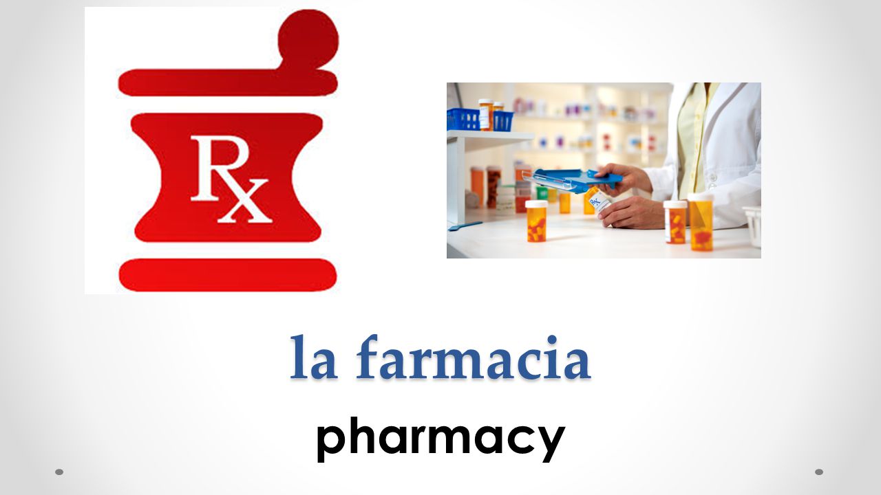 la farmacia pharmacy