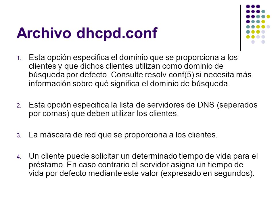 Archivo dhcpd.conf 1.