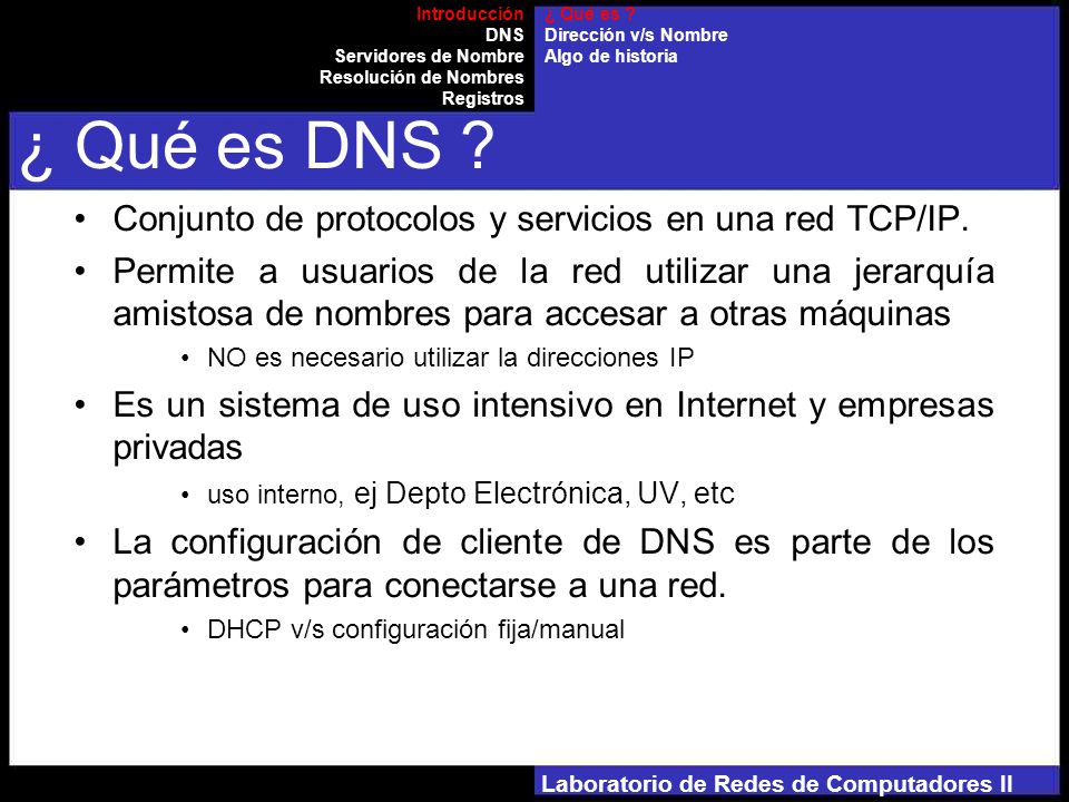 Laboratorio de Redes de Computadores II Conjunto de protocolos y servicios en una red TCP/IP.