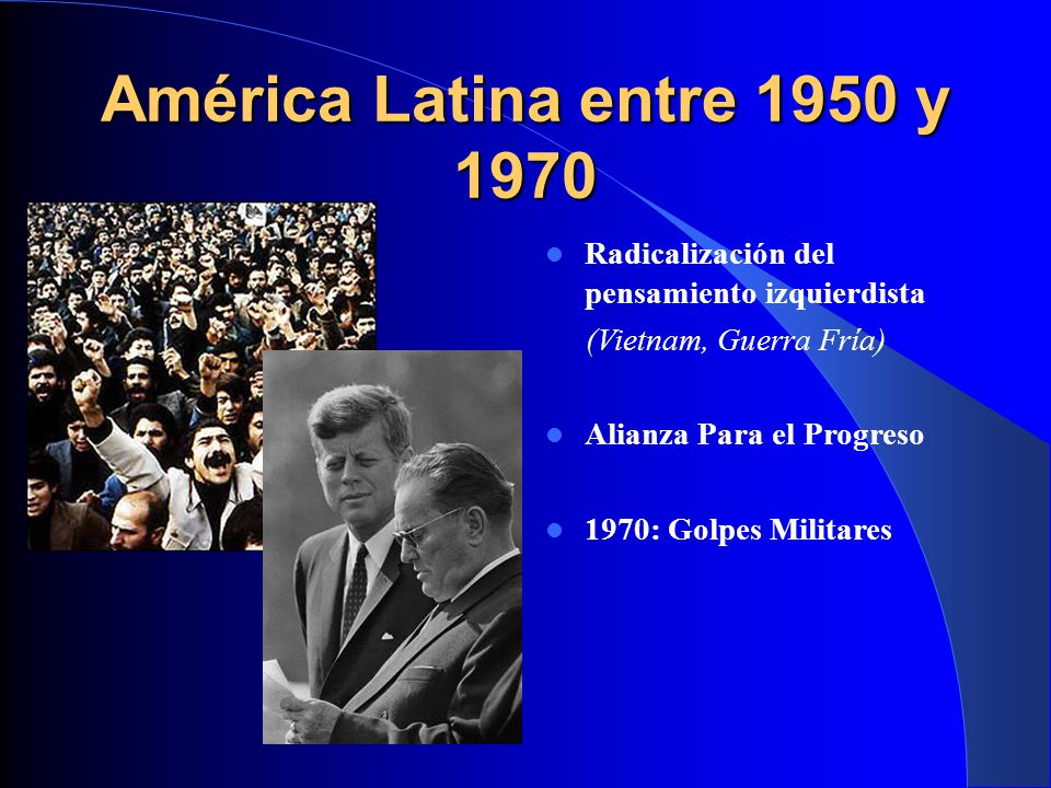 América Latina en la segunda mitad del siglo XX Gonzalo Rojas P. - ppt  descargar