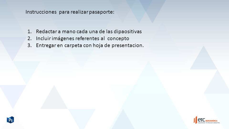 Instrucciones Para Realizar Pasaporte 1 Redactar A Mano Cada Una