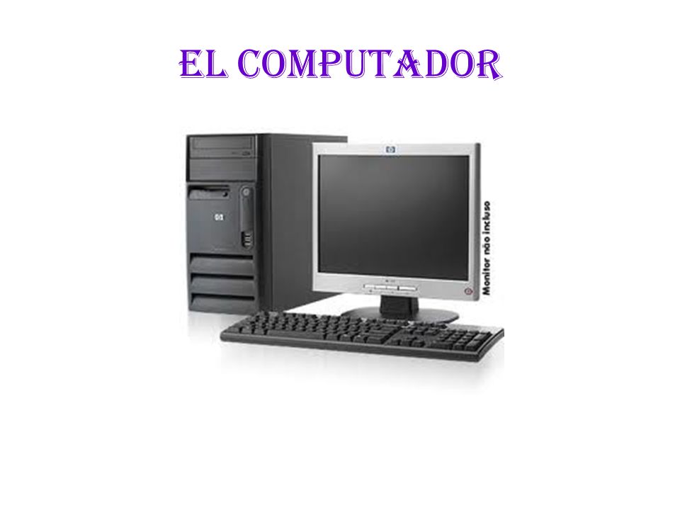 El computador