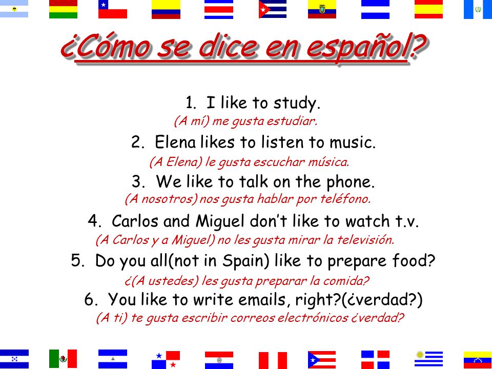 ¿Cómo se dice They like to study. To study is pleasing to them. estudiar gusta A ellos les