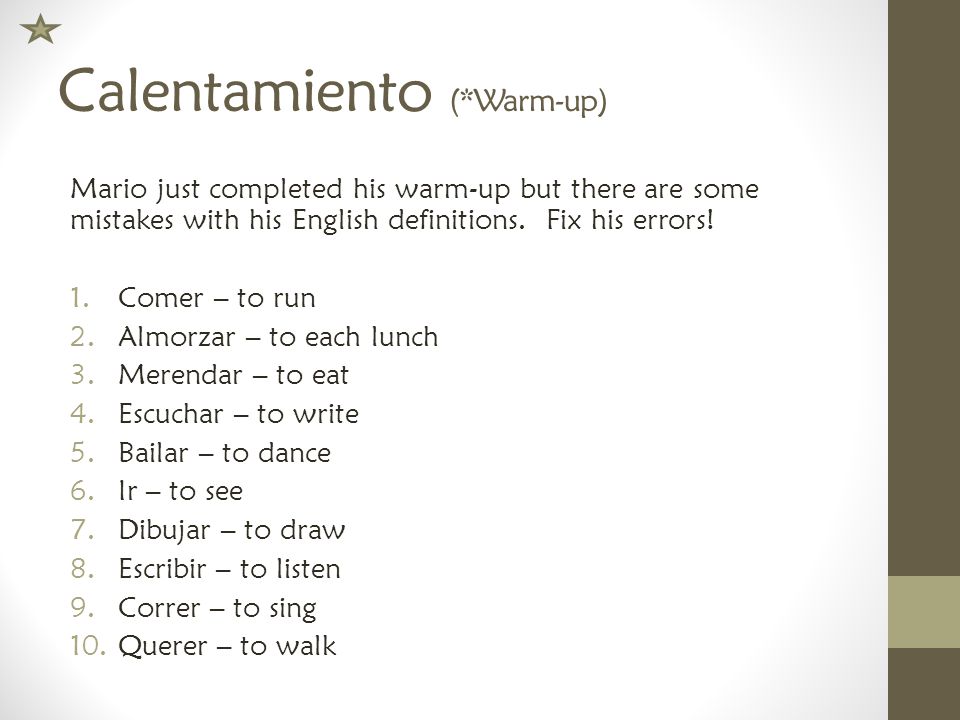 What Are Infinitive Verbs Infinitive Verbs Are Verbs Without A Subject In English We Say To Run To Walk To Eat In Spanish We Have 3 Types Of Infinitive Ppt Descargar